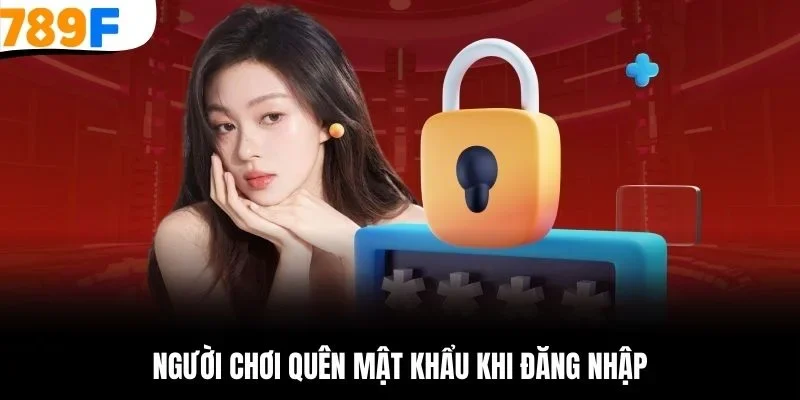 Người chơi quên mật khẩu khi đăng nhập